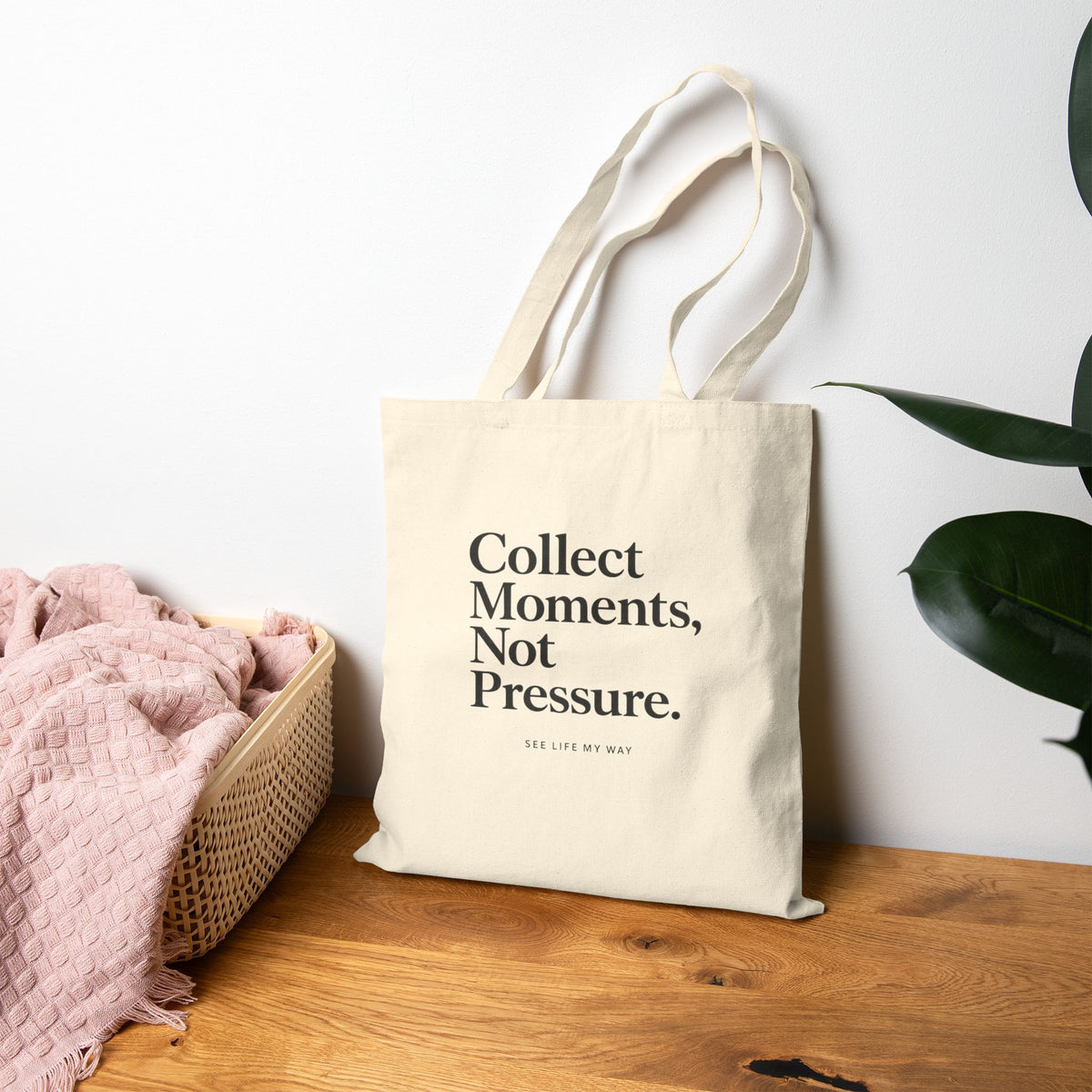 Collect Moments, Not Pressure Cotton Canvas Tote Bag