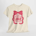 All You Need Is Love (and Books) Tee – Valentine’s Edition