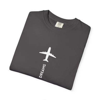 Follow Your Dreams Garment-Dyed T-Shirt