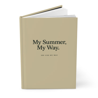 My Summer, My Way Hardcover Journal – Matte