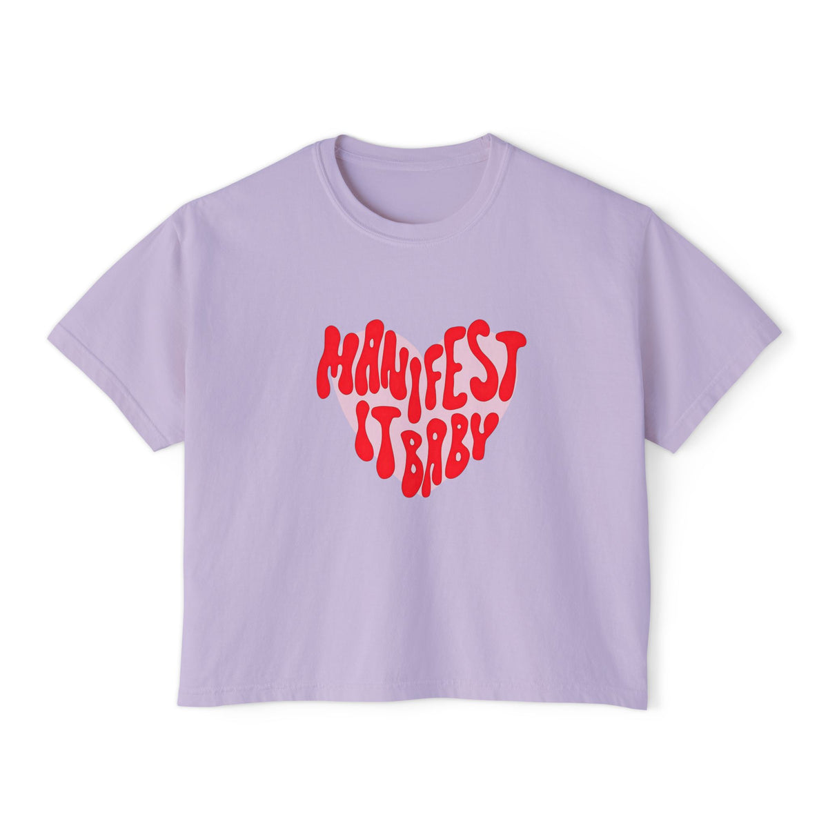 Boxy Tee Manifest Girly Empowerment T-Shirt