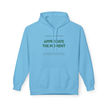 Appreciate the Moment Hoodie