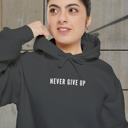 'Never Give Up' - Unisex Garment-Dyed Hoodie