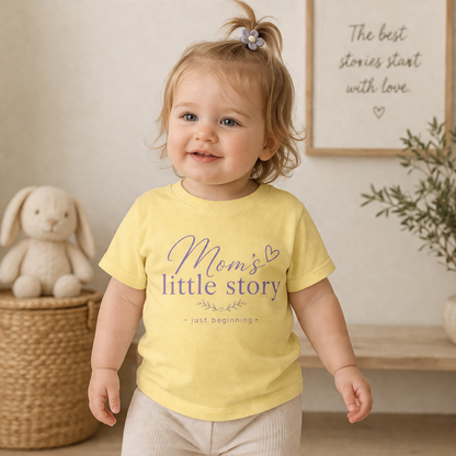 Mom’s Little Story – Baby Tee | Soft Cotton Infant T-Shirt