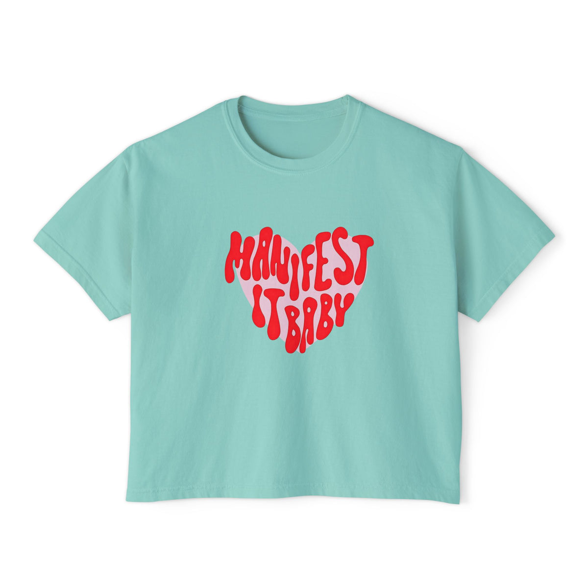 Boxy Tee Manifest Girly Empowerment T-Shirt