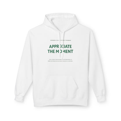 Appreciate the Moment Hoodie