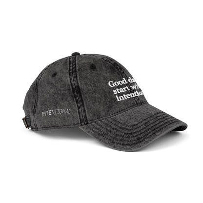 Good Days Start With Intention Vintage Cap