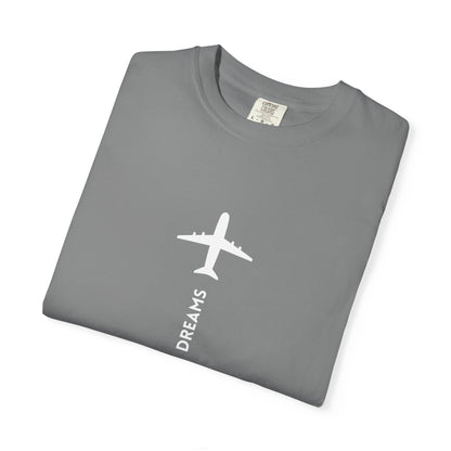 Follow Your Dreams Garment-Dyed T-Shirt