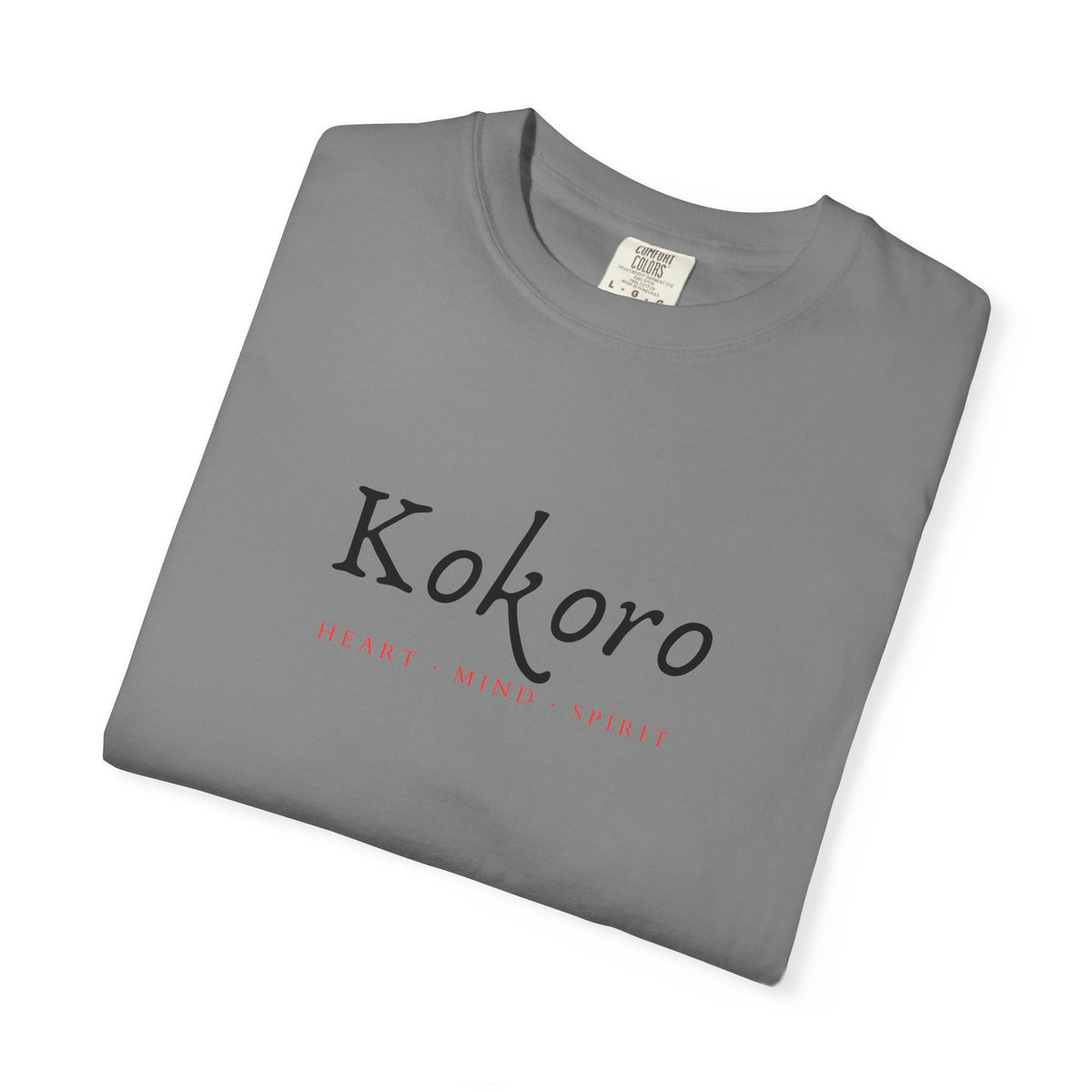 The Heart, Mind, and Spirit as One – Garment-Dyed T-Shirt