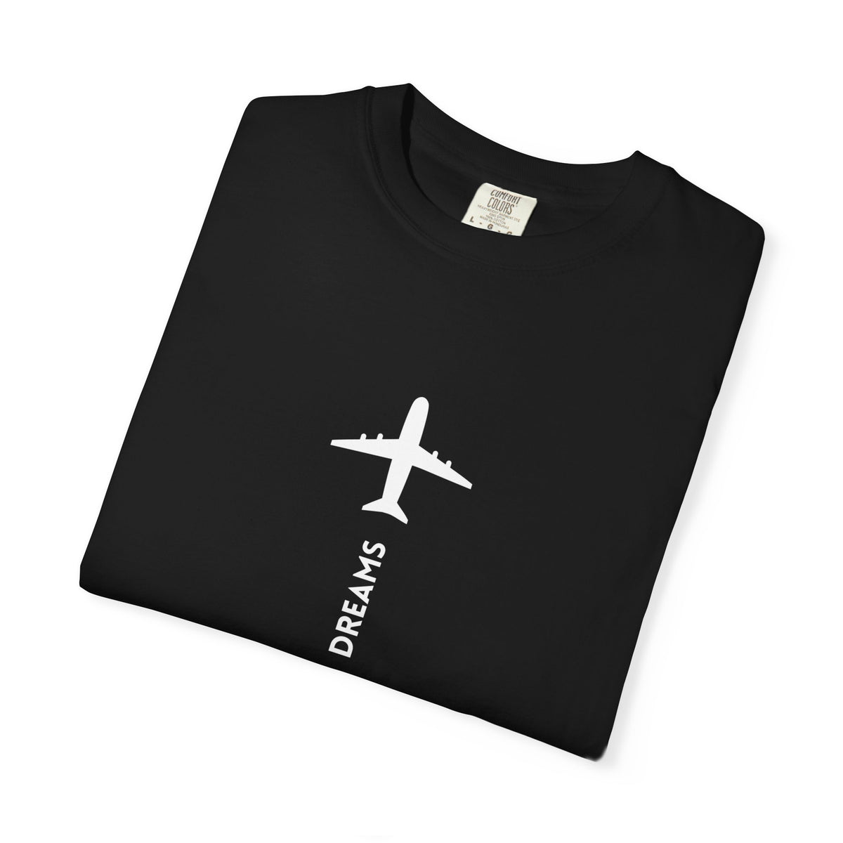 Follow Your Dreams Garment-Dyed T-Shirt