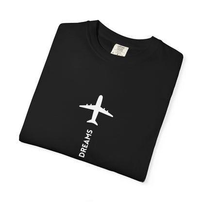 Follow Your Dreams Garment-Dyed T-Shirt