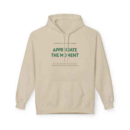 Appreciate the Moment Hoodie