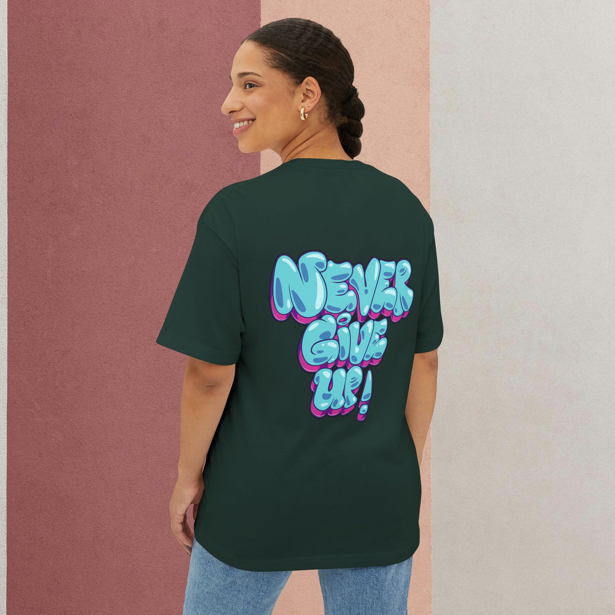 Never Give Up - Unisex Oversized Boxy Tee