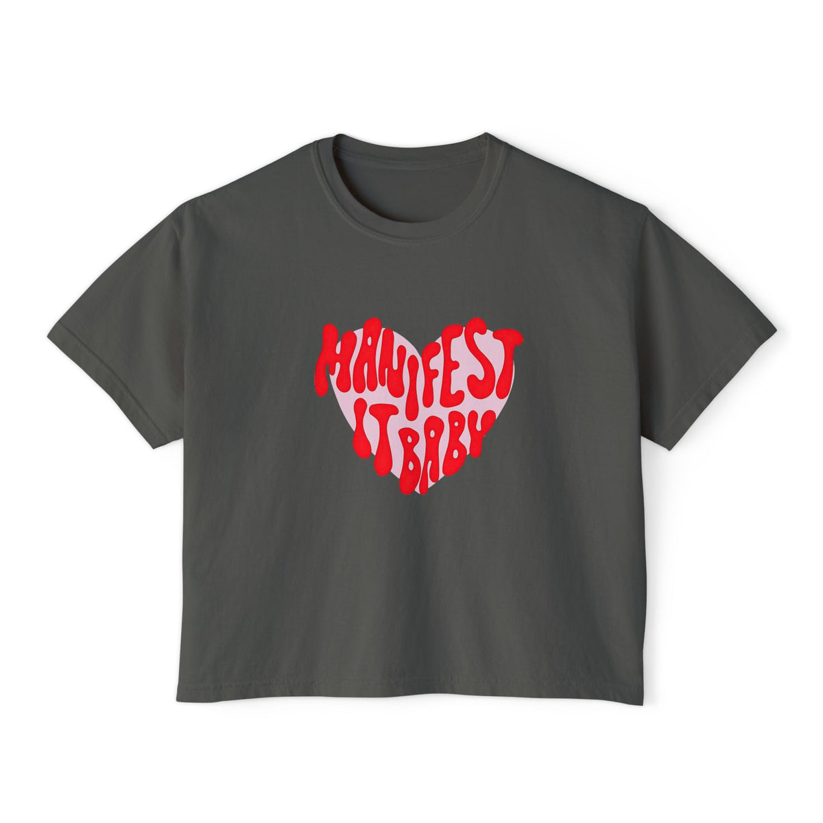 Boxy Tee Manifest Girly Empowerment T-Shirt