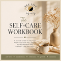 The Self-Care Workbook – A Gentle Guide to Prioritizing Your Well-Being cover image 1