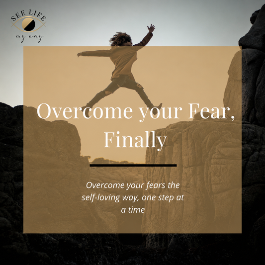 Overcome Your Fear, Finally cover image 1