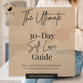 The Ultimate 30-Day Self-Love Guide | Build Confidence & Self-Worth cover image 1