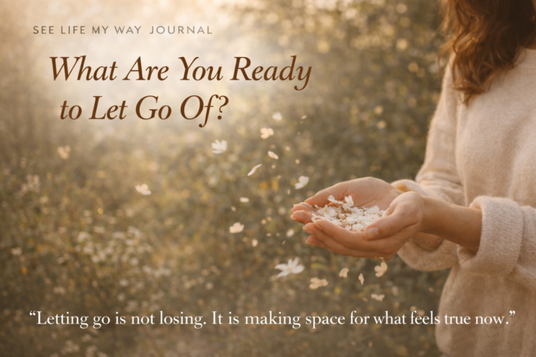 What Are You Ready to Let Go Of?