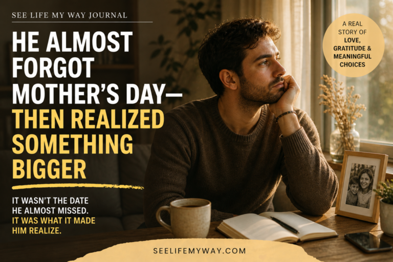 He Almost Forgot Mother’s Day — Then Realized Something Bigger