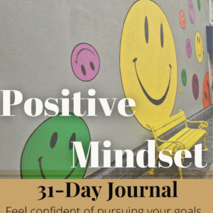 31-Day Positive Mindset Journal – Build Confidence, Gratitude & Self-Belief