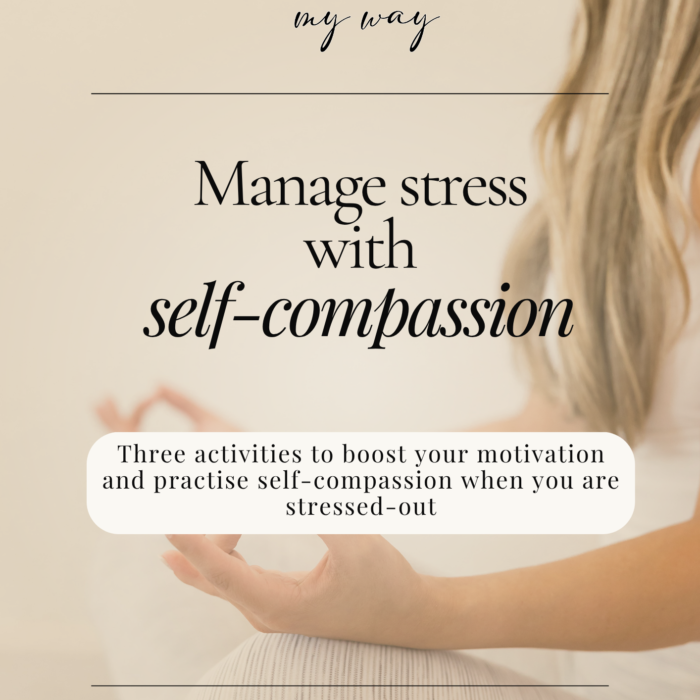 Manage Stress with self-compassion