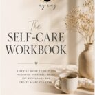 The Gentle Self-Care Workbook